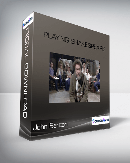 John Barton - Playing Shakespeare