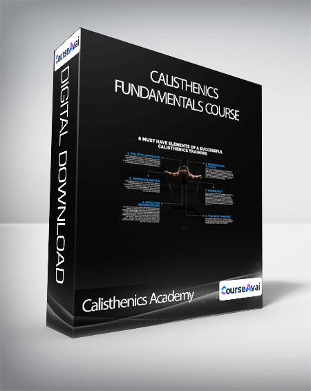 Calisthenics Academy - Calisthenics Fundamentals Course