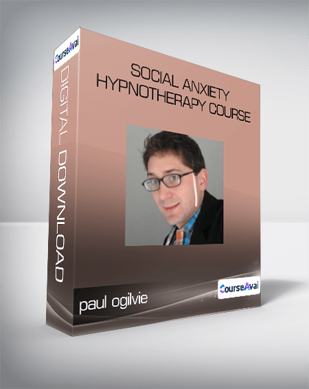 paul ogilvie - Social Anxiety Hypnotherapy course