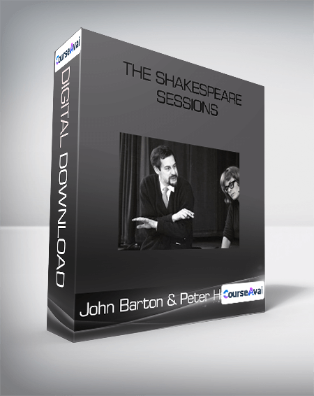 John Barton & Peter Hall - The Shakespeare Sessions