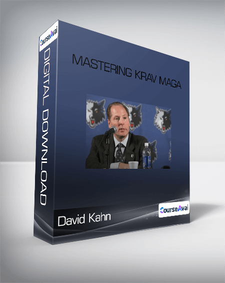 David Kahn - Mastering Krav Maga