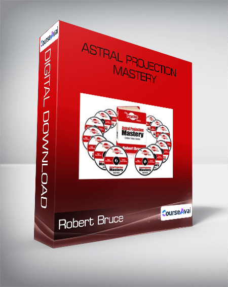 Robert Bruce - Astral Projection Mastery