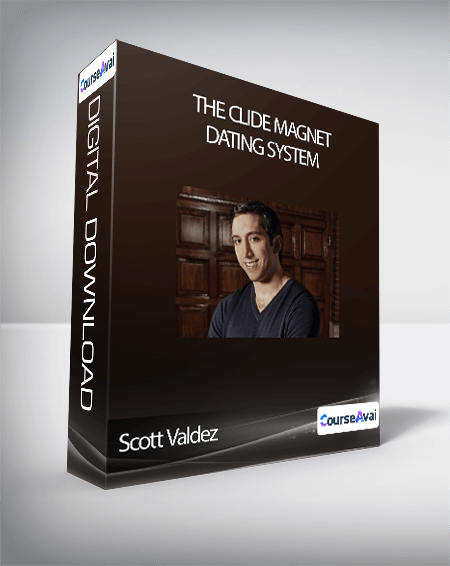 Scott Valdez - The Clide Magnet Dating System