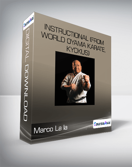 Marco La la - Instructional (from world Oyama karate