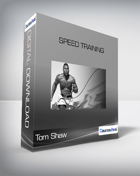 Tom Shaw - Speed Training