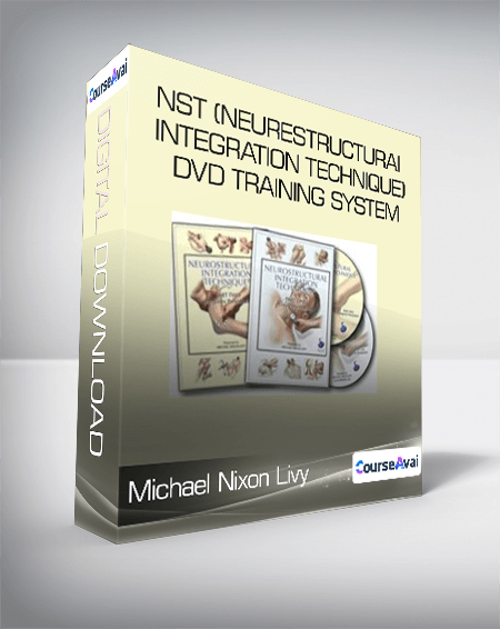 Michael Nixon Livy - NST (Neurestructurai Integration Technique) DVD Training System