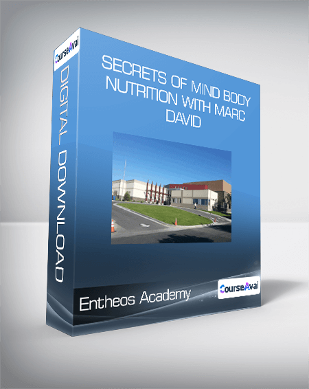 Entheos Academy - Secrets of Mind Body Nutrition with Marc David
