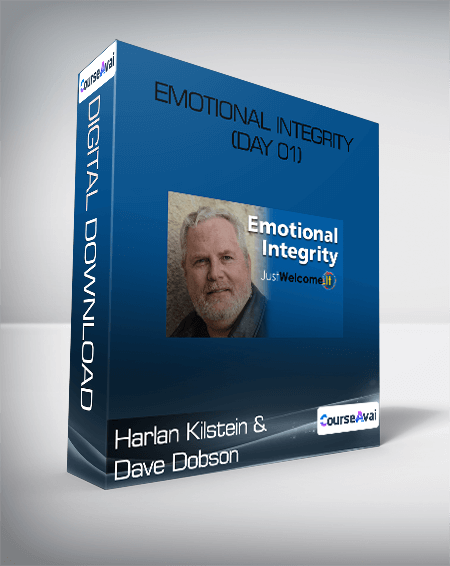 Harlan Kilstein and Dave Dobson - Emotional Integrity (Day 01)