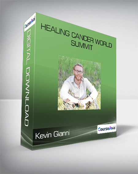 Kevin Gianni - Healing Cancer World Summit