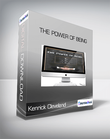 Kenrick Cleveland - The power of being