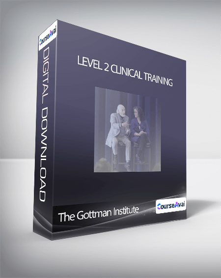 The Gottman Institute - Level 2 Clinical Training