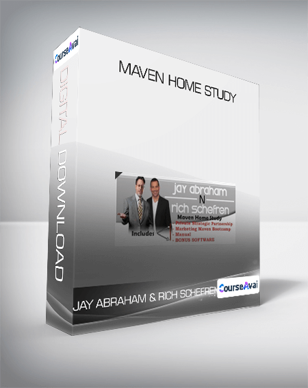 Jay Abraham & Rich Schefren - Maven Home Study