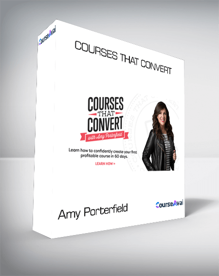 Amy Porterfield - Courses That Convert