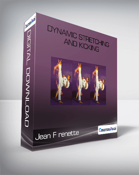 Dynamic Stretching and Kicking-Jean Frenette