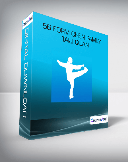 56 Form Chen Family Taiji Quan
