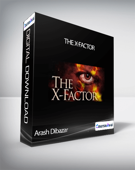 Arash Dibazar -The X-Factor