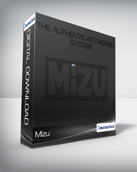 The Authentic Attraction System-Mizu