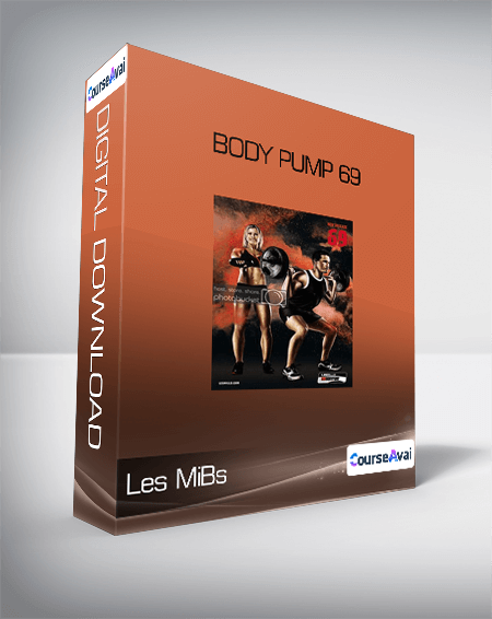 Les MiBs - Body Pump 69