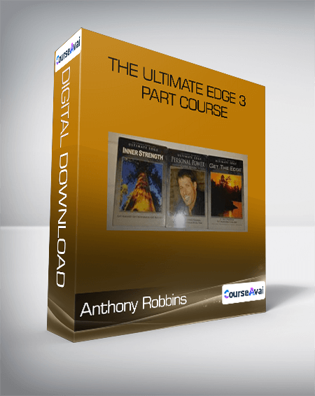 The Ultimate Edge 3 Part Course-Anthony Robbins