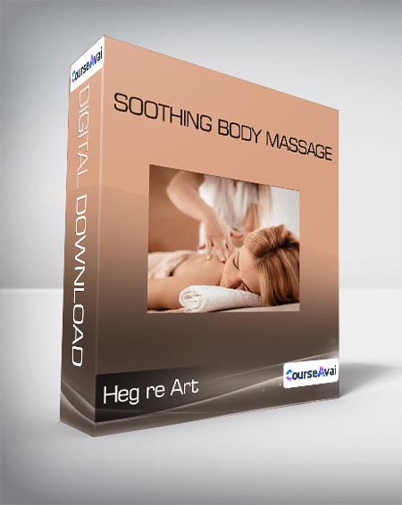 Heg re Art - Soothing Body Massage