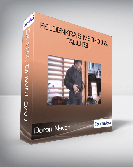 Doron Navon - Feldenkrais Method & Taijutsu
