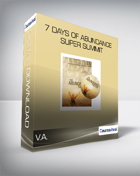 V.A.: 7 Days of Abundance Super Summit