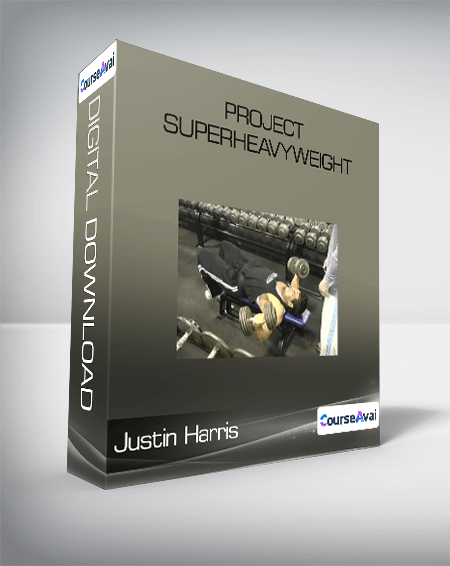 Project Superheavyweight-Justin Harris