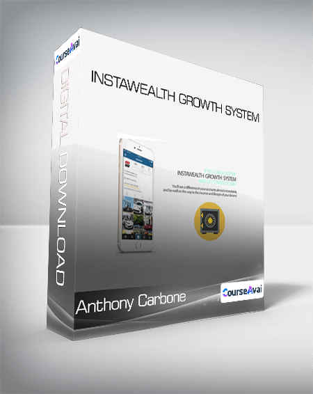 Anthony Carbone - InstaWealth Growth System