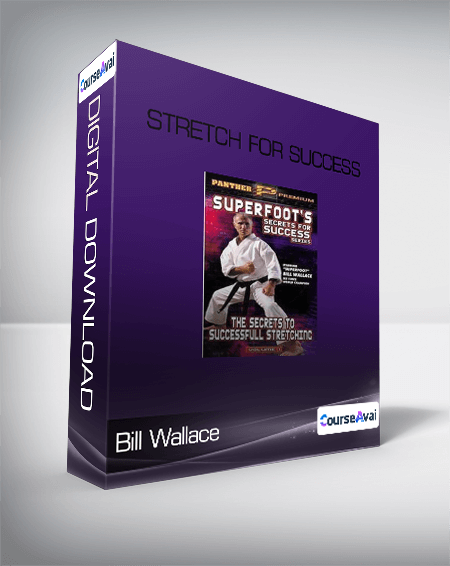 Bill Wallace - Stretch for Success