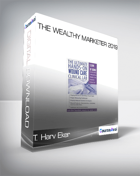 The Wealthy Marketer 2019-T. Harv Eker