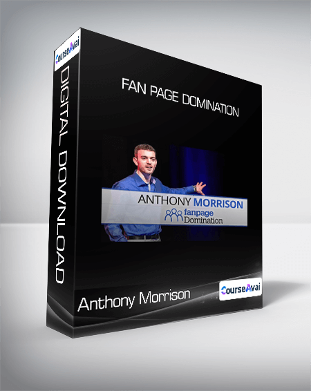 Anthony Morrison - Fan Page Domination 2017