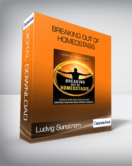 Ludvig Sunstrom - Breaking Out Of Homeostasis