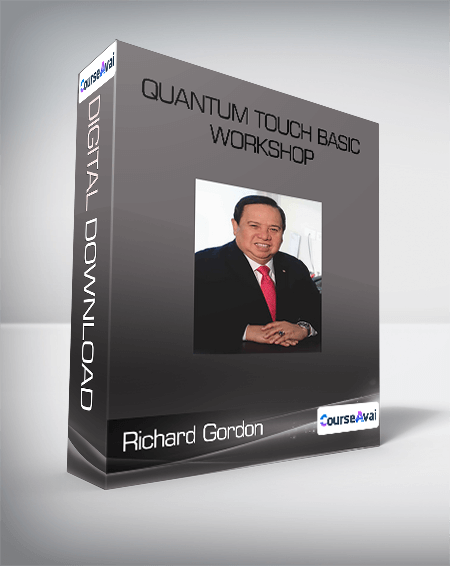 Richard Gordon- Quantum Touch Basic Workshop