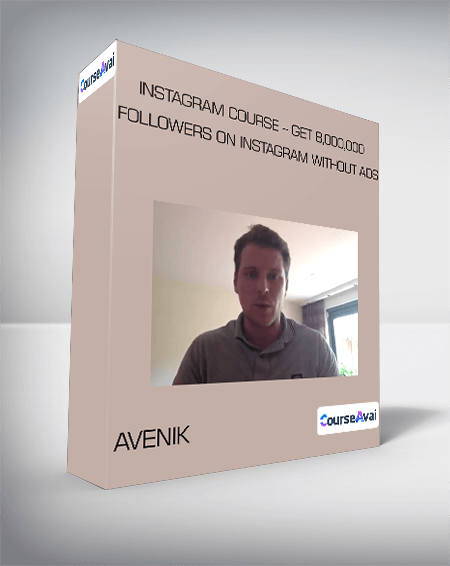 Avenik - Instagram Course - Get 8