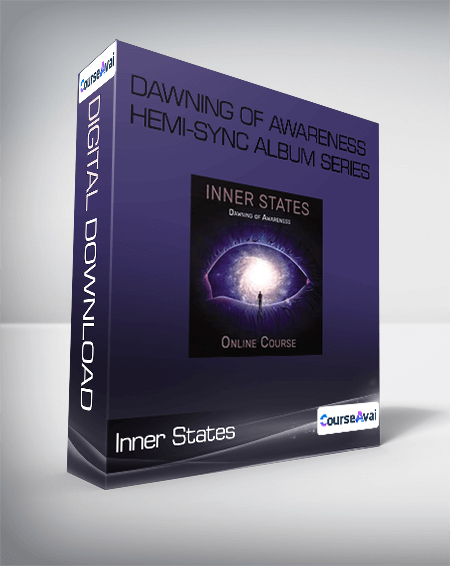 Inner States: Dawning of Awareness Hemi-Sync Album Series