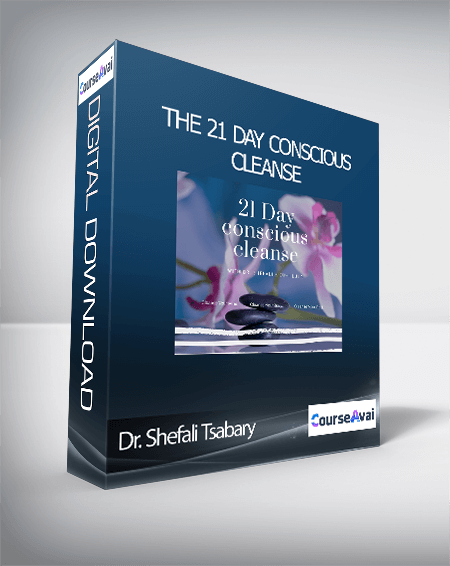 Dr. Shefali & Suzi Lula - The 21 Day Conscious Cleanse