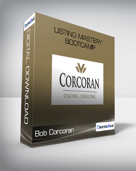 Bob Corcoran - Listing Mastery Bootcamp
