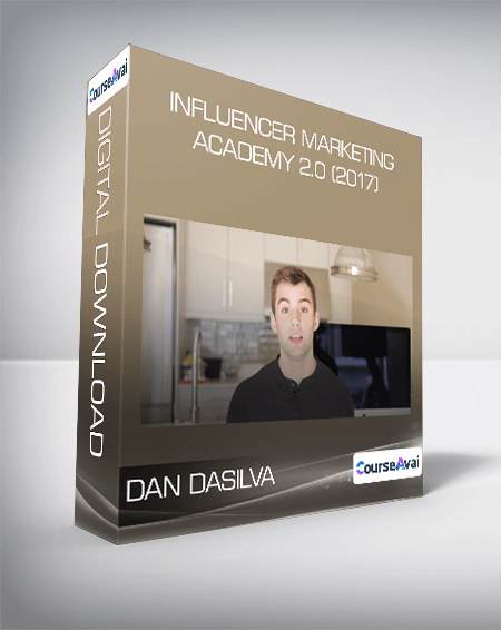 DAN DASILVA - Influencer Marketing Academy 2.0 (2017)