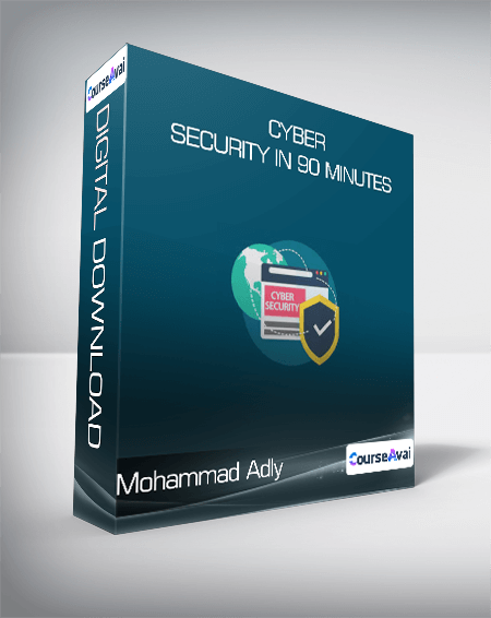 Cyber Security in 90 Minutes - Mohammad Adly