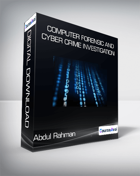 Computer Forensic and cyber crime investigation - Abdul Rahman
