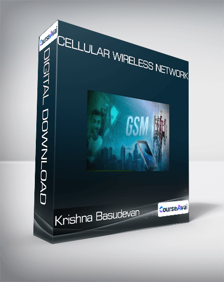 Cellular Wireless Network : Architecture and Management - Krishna Basudevan