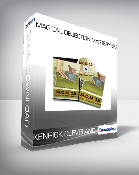 Kenrick Cleveland - Magical Objection Mastery 3.0