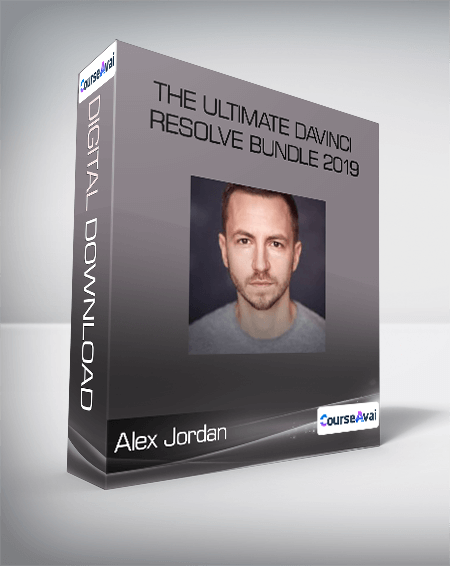 Alex Jordan - The Ultimate DaVinci Resolve Bundle 2019