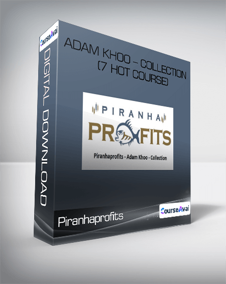 Piranhaprofits - Adam Khoo - Collection (7 Hot Course)