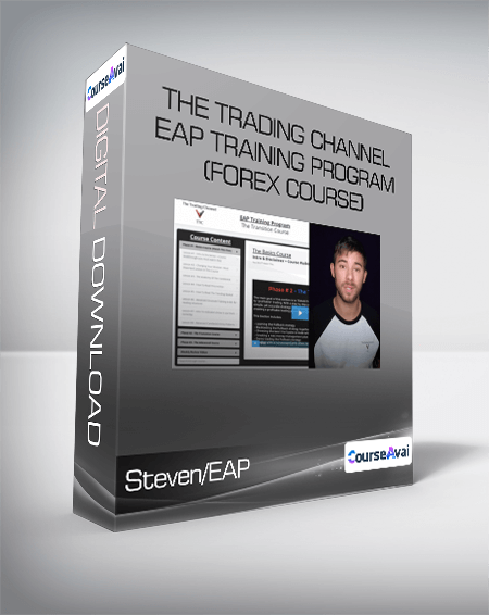 Steven/EAP - The Trading Channel - EAP Training Program (Forex Course)