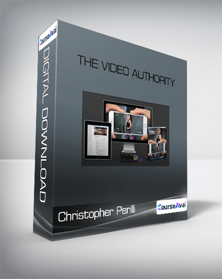 Christopher Perilli - The Video Authority