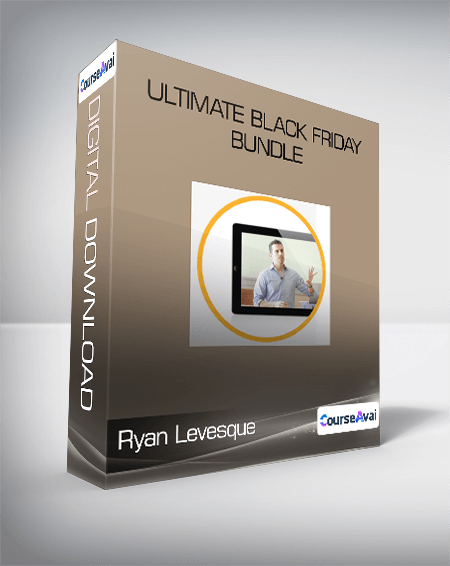 Ryan Levesque - Ultimate Black Friday Bundle