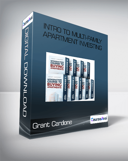 Grant Cardone - Intro to Multi-Family Apartment Investing