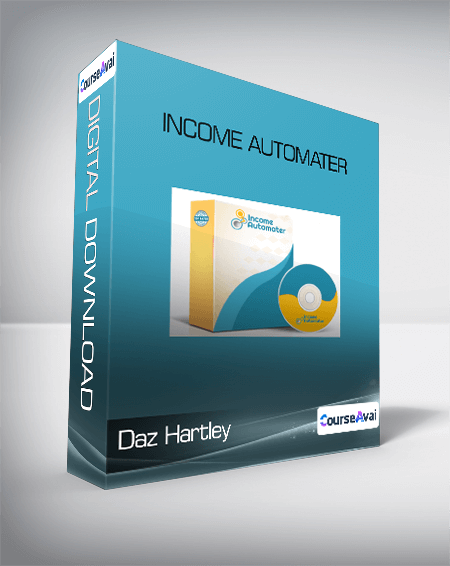 Income Automater by Daz Hartley And Shahar Ash