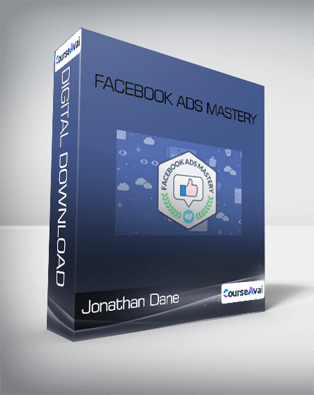 Jonathan Dane - Facebook Ads Mastery